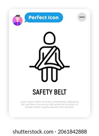 Safety seat belt thin line icon. Vector illustration.