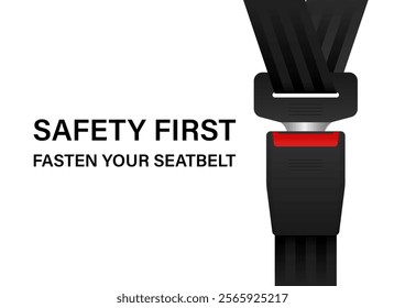 Safety Seatbelt. Car or Airplane Seatbelt. Fasten Your Seatbelt. Safety First.  Vector Illustration. 