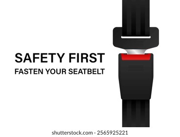 Safety Seatbelt. Car or Airplane Seatbelt. Fasten Your Seatbelt. Safety First.  Vector Illustration. 