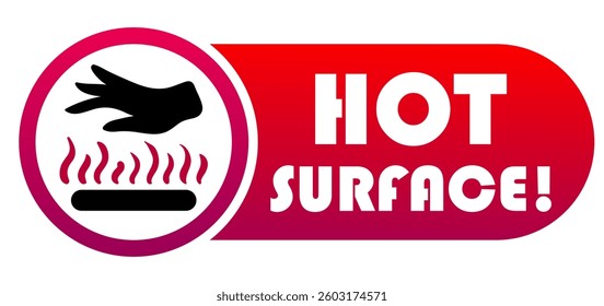 Safety set icon. Hand over rising heat and bold text Hot surface indicates thermal hazard, caution notice, protective measure, heat source awareness, risk zone, safety alert.