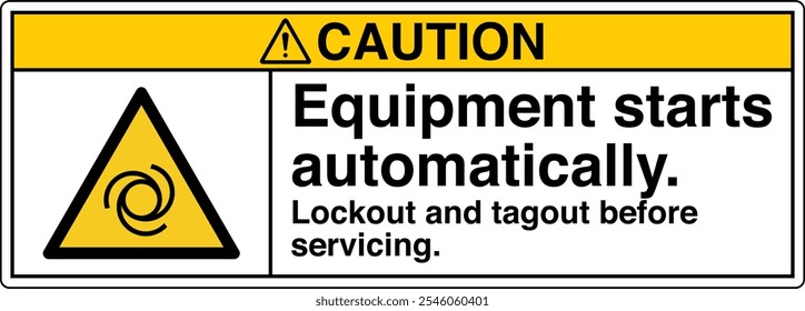 Safety Sign Caution Equipment Starts Automatically Lockout and Tagout Before Servicing Horizontal 03 White Symbol Panel on Left.e