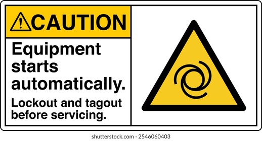 Safety Sign Caution Equipment Starts Automatically Lockout and Tagout Before Servicing Horizontal 02 White Symbol Panel on Right.