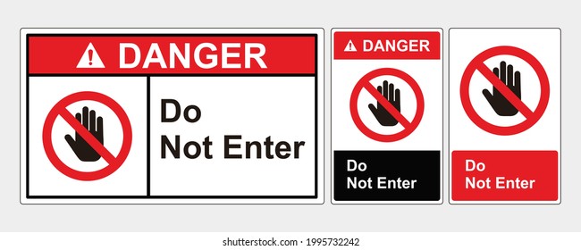 Safety sign danger do not enter