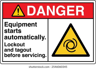 Safety Sign Danger Equipment Starts Automatically Lockout and Tagout Before Servicing Horizontal White Symbol Panel on Right