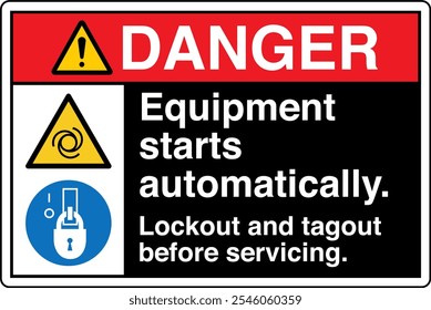 Safety Sign Danger Equipment Starts Automatically Lockout and Tagout Before Servicing Horizontal Black Two Symbol Panel on Left.