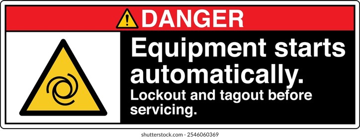 Safety Sign Danger Equipment Starts Automatically Lockout and Tagout Before Servicing Horizontal 03 Black Symbol Panel on Left.