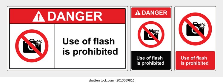 Safety Sign Do not use the flash in this area. Vector Illustration, sign lanscape and potrait forms, ANSI and OSHA standard formats.