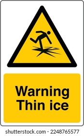 Safety Sign Marking Label Symbol Pictogram Standards Warning Thin ice.