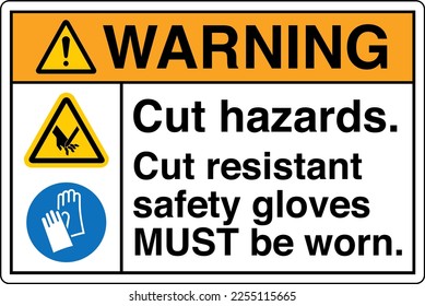 Safety Sign Marking Label Symbol Pictogram Standards Warning Cut hazards Cut resistant safety gloves MUST be worn