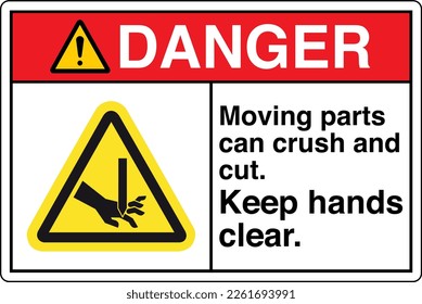 Safety Sign Marking Label Symbol Pictogram Danger Moving parts can crush and cut Keep hands clear 12.eps