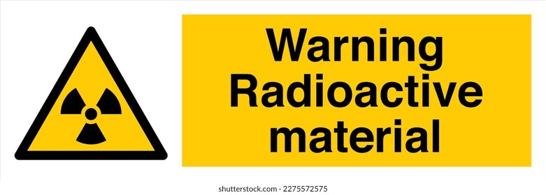 Safety Sign Marking Label Symbol Pictogram Standards Radioactive material Landscape