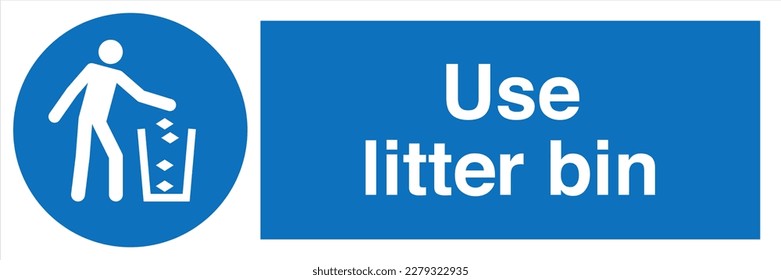 Safety Sign Marking Label Symbol Pictogram Standards Mandatory Use litter bin