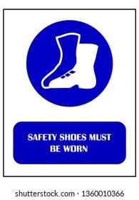 137 Safety Footwear Must Be Worn Images, Stock Photos & Vectors 