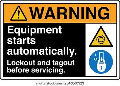 Safety Sign Warning Equipment Starts Automatically Lockout and Tagout Before Servicing Horizontal Black Two Symbol Panel on Right