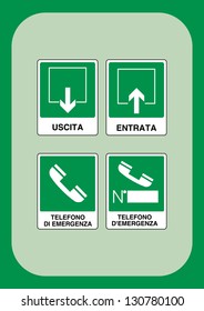 Safety signals: exit, entrance, emergency phone