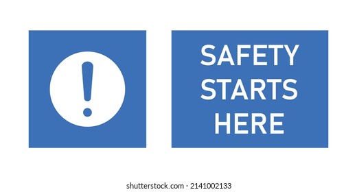 Safety starts here sign. The label People. Vector