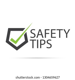 Safety Tips Symbol Security Sign On White