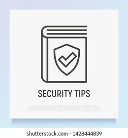 Safety tips thin line icon: book with shield with check mark. Modern vector illustration.