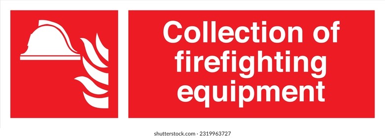 Safety warning signs fire equipment fire action signs with text Collection of firefighting equipment