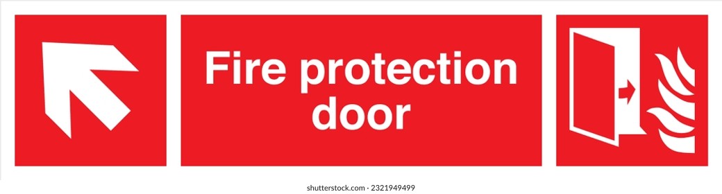 Safety warning signs fire equipment fire action signs with text Fire protection door Direction Left Up.