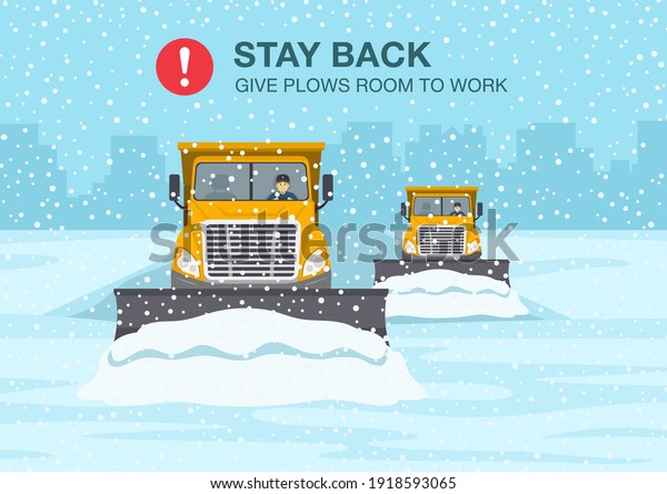Safety\
winter driving rule. Snow plow truck is clearing snow away on\
winter highway. Flat vector illustration\
template.