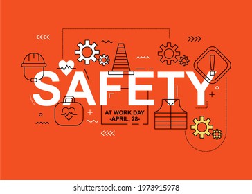 Safety work text illustration. Easy to edit with vector file. Can use for your creative content. Especially about safety and health at work day campaign.