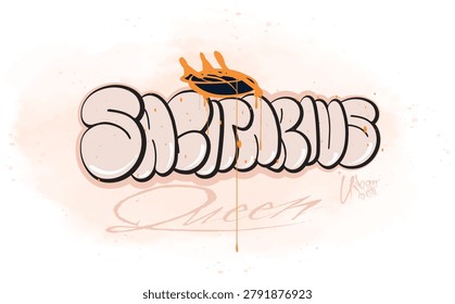 Sagitarius graffiti, Queen graffiti art, Sagitarius Queen slogan, Tees art, graffiti art typography slogan, Queen urban typography street art graffiti slogan, graphics graffity.eps