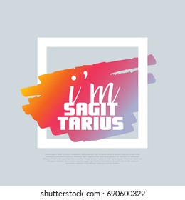 I'm Sagittarius. Vector clip-art text template, poster design. Motto, label, text. Compatible wtih PNG, JPG, AI, CDR, SVG, PDF and EPS. svg