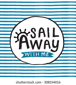 Sail badge, logo, sign hand drawn and illustrated. EPS 10.