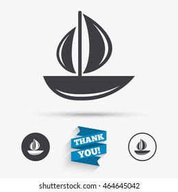 Sail boat icon. Ship sign. Shipment delivery symbol. Flat icons. Buttons with icons. Thank you ribbon. Vector
