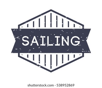 sailing badge, vector logo, sport label, grunge stamp, vintage style