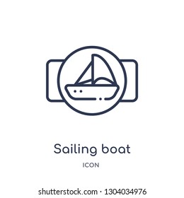 sailing boat icon from transport outline collection. Thin line sailing boat icon isolated on white background.