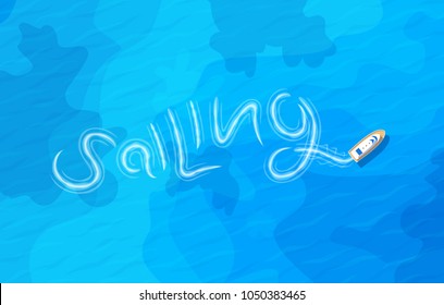 sailing boat on blue sea top aerial view .trail on water surface