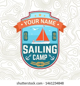 Sailing camp patch. Vector illustration. Concept for shirt, print, stamp or tee. Vintage typography design with man in sailboats silhouette. Sailing on boat. Ocean adventure. Classic water sport.