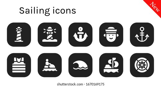 sailing icon set. 10 filled sailing icons. Included Lighthouse, Anchor, Sailor, Jet ski, Wave, Sailing, Wind rose icons