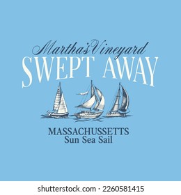 Sailing Nautical Vector Slogan Graphic