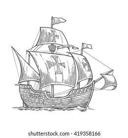 Sailing ship floating on the sea waves. Caravel Santa Maria with Columbus. Hand drawn design element. Vintage vector engraving illustration for poster, label, postmark. Isolated on white background svg