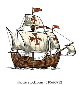 Sailing ship floating on the sea waves. Caravel Santa Maria. Hand drawn design element. Vintage color vector engraving illustration for poster Day Columbus . Isolated on white background. svg