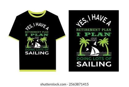 Sailing t- shirt design or poster design