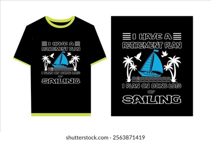 Sailing t- shirt design or poster design