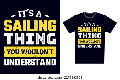 Sailing T Shirt Design Template Vector