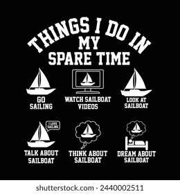 Sailing T-Shirt Design, Sail Boat Graphic T Shirt, Vintage Sailing T Shirt Design