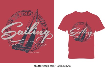 Sailing vintage t shirt design