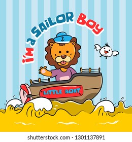 I'm a Sailor Boy, Cute lion sailor in the ocean illustration - Vector