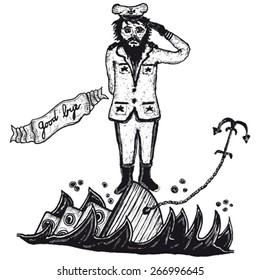 Sailor Captain and his sinking boat/
Illustration of a hand drawn captain and his boat sinking with a goodbye banner