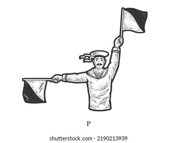 Sailor Mariner Show Flag Semaphore Alphabet Letter P Sketch Engraving Vector Illustration. T-shirt Apparel Print Design. Scratch Board Imitation. Black And White Hand Drawn Image.
