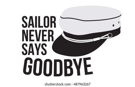 sailor never says goodbye