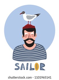 "Sailor" vector illustration. Cartoon sailor with seagull on the head. Can used in print, fabric, cover, poster, card.