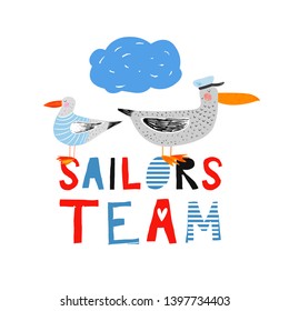 Sailors team. Nautical hand drawn vector illustration for kids. Cute funny sea birds sailors. Seagull in sea sailor's striped vest. Albatros in captain cap. Cartoon flat marine background. 