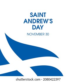 Saint Andrew's Day Poster with waving scottish flag vector. Flag of Scotland icon isolated on a white background. St. Andrew's Day label, November 30. Important day